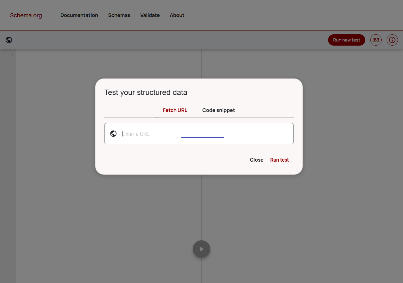 Schema.org Markup Validator interface with the Test your structured data modal and Fetch URL / Code snippet tabs